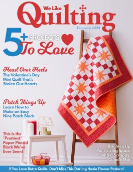You’re going to love*love*love our February Issue!