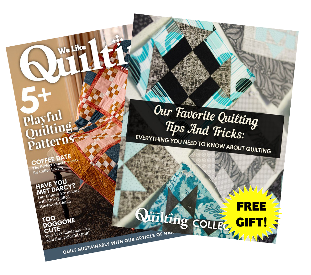 We Like Quilting Gold Membership