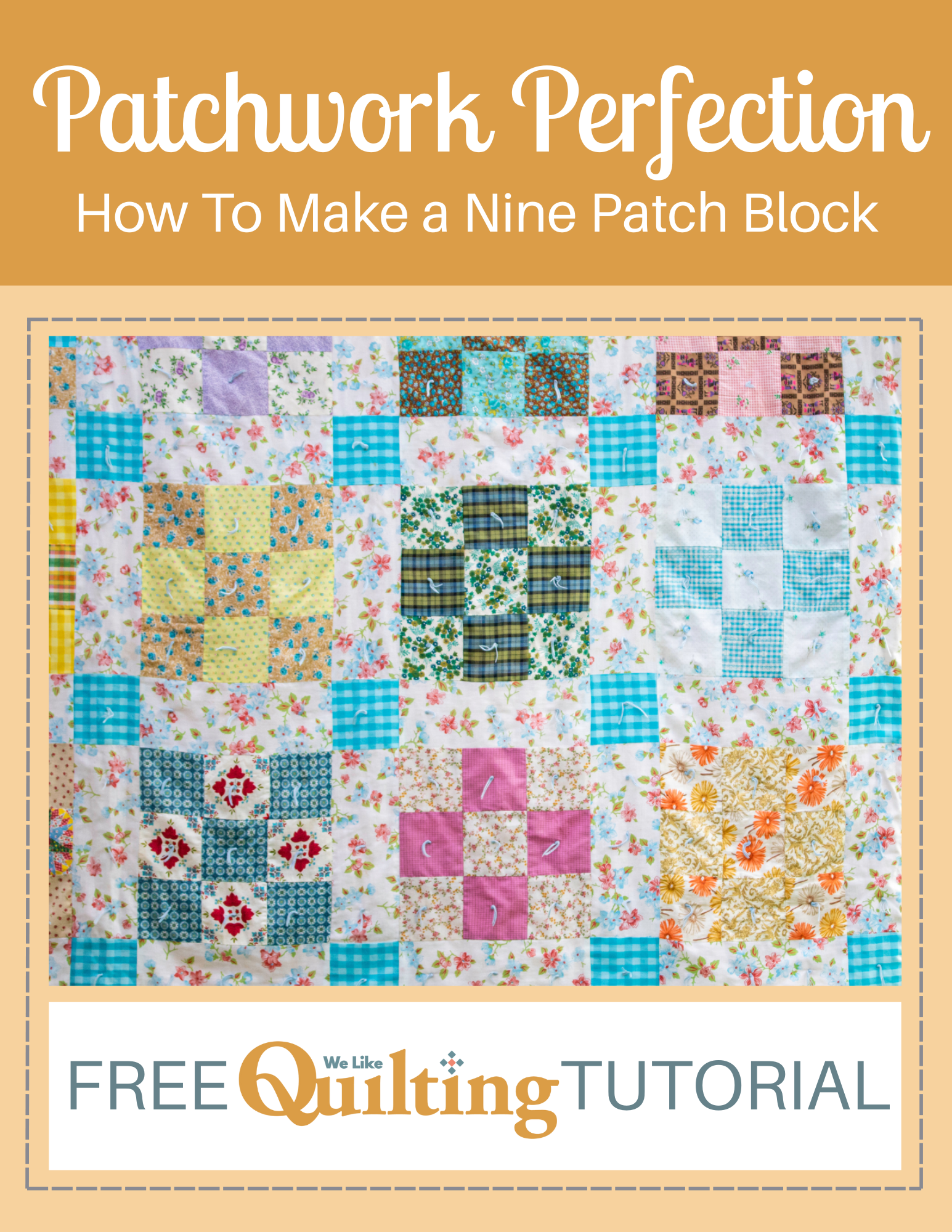 How to Make a Nine Patch Quilt