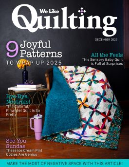 Celebrate the Season with Bright, Colorful Quilting in our December Issue!