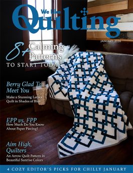 Ring in the New Year with Fabulous Quilting Projects in our January Issue!